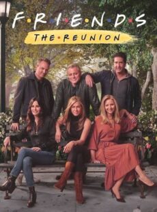 دانلود فیلم Friends: The Reunion 2021 دوستان: تجدید دیدار