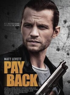 دانلود فیلم Payback 2021 بازپرداخت