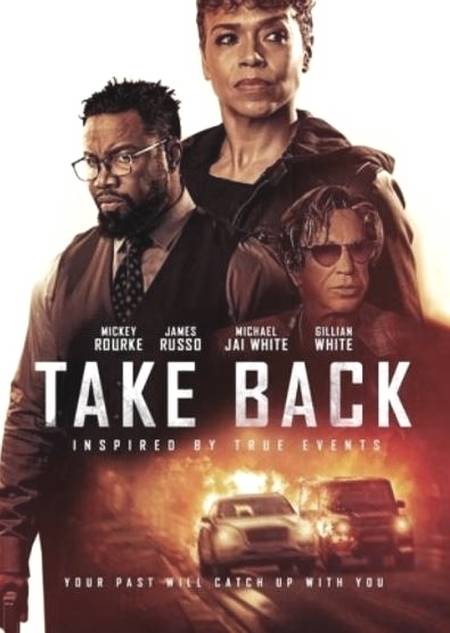 Take Back 2021 1 دانلود فیلم Take Back 2021 برگرد