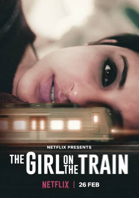 The Girl on the Train 2021 1 دانلود فیلم The Girl on the Train 2021 دختری در قطار