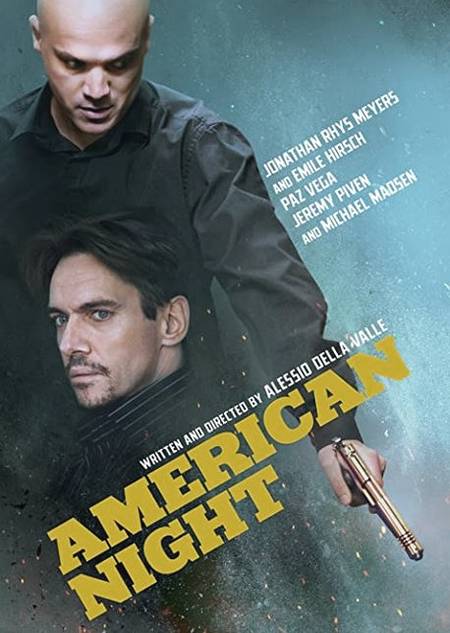 American Night 2021 3 دانلود فیلم American Night 2021 شب آمریکایی