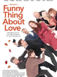 دانلود فیلم Funny Thing About Love 2021 یک کار خنده دار درباره عشق