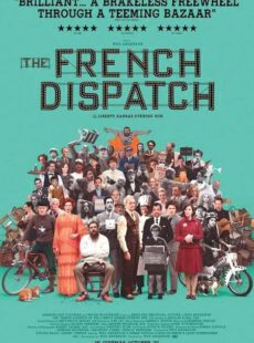 دانلود فیلم The French Dispatch 2021 گزارش فرانسوی