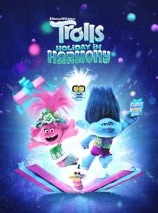 دانلود انیمیشن Trolls Holiday in Harmony 2021 تعطیلات ترول ها در هارمونی
