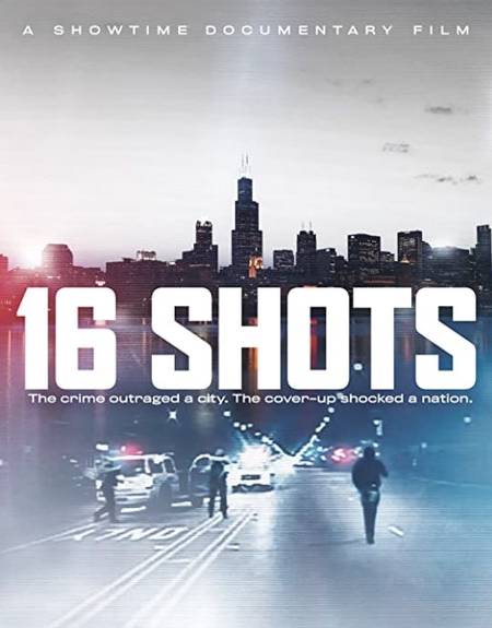 16 Shots 2019 1 دانلود مستند 16 شلیک 16 Shots 2019