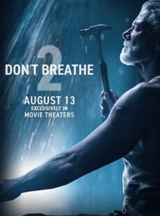دانلود فیلم Don’t Breathe 2 2021 نفس نکش 2