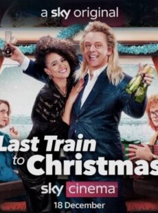 دانلود فیلم Last Train to Christmas 2021 آخرین قطار به کریسمس