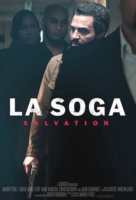 La Soga Salvation 2021 1 دانلود فیلم La Soga: Salvation 2021 لا سوگا 2 رستگاری