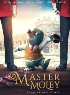 دانلود انیمیشن Master Moley 2019 ارباب مولی منتسب سلطنتی