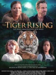 دانلود فیلم The Tiger Rising 2022 خیزش ببر