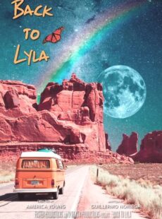 دانلود فیلم Back to Lyla 2022 بازگشت به لیلا