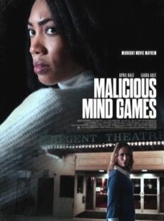 دانلود فیلم Malicious Mind Games 2022 بازی های ذهن مخرب