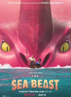دانلود انیمیشن The Sea Beast 2022 هیولای دریا