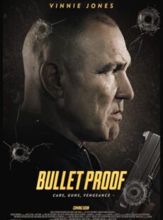 دانلود فیلم Bullet Proof 2022 ضد گلوله