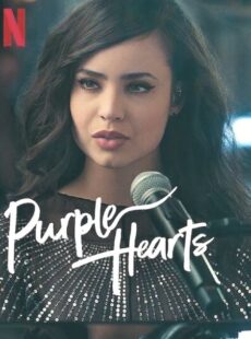 دانلود فیلم Purple Hearts 2022 قلب های ارغوانی